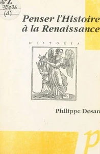 Penser l'histoire de la Renaissance