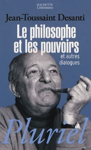 Le philosophe et les pouvoirs