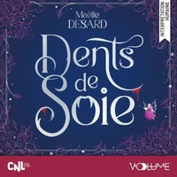 Dents de soie
