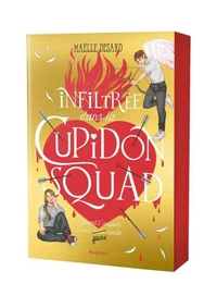 Infiltrée dans la Cupidon Squad Tome 1