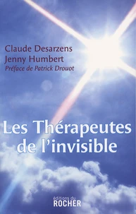 Les thérapeutes de l'invisible