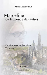 Marceline ou le monde des autres