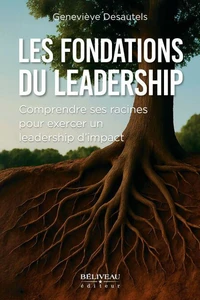 Les fondations du leadership