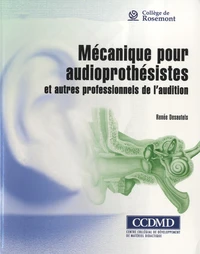 Mécanique pour audioprothésistes et autres professionnels de l'audition