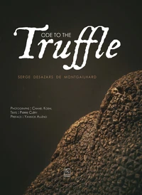 Ode to the Truffle