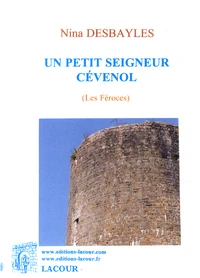 Un petit seigneur cévenol