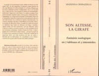 Son altesse la girafe
