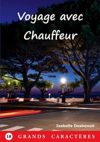 Voyage avec chauffeur