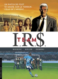 Tome 1, Football connection ; Tome 2, Wags ; Tome 3, Goal Business ; Tome 4, Le dernier tir