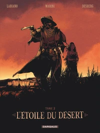 L'étoile du désert Tome 3
