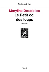 Le Petit Col Des Loups