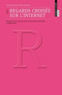 Regards croisés sur l'internet