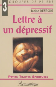 Lettre A Un Depressif