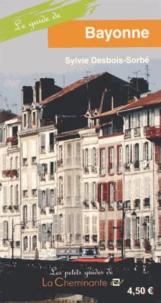 Le guide de Bayonne