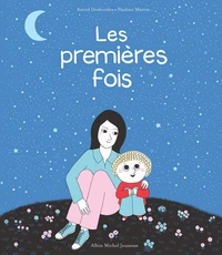 Les premières fois