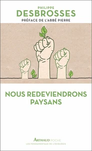 Nous redeviendrons paysans