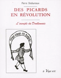 Des Picards en révolution