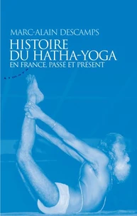 Histoire du Hatha-Yoga en France