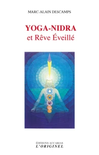 Yoga-nidra et rêve éveillé