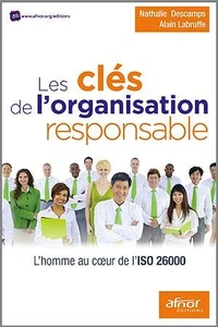 Les clés de l'organisation responsable