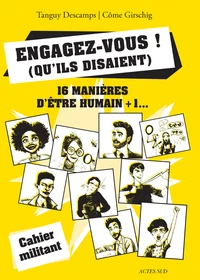 Engagez-vous ! (qu'ils disaient)