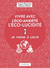 Vivre avec l'éco-lucidité