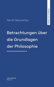 Betrachtungen über die Grundlagen der Philosophie