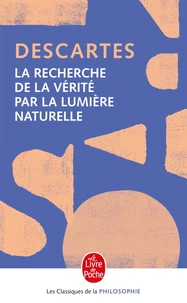 La Recherche de la Vérité par la lumière naturelle