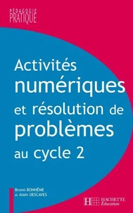 Activités numériques et résolution de problèmes au cycle 2