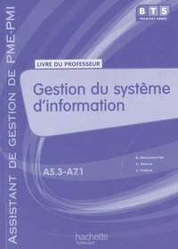 Gestion du système d'information BTS première annéeassistant de gestion de PME-PMI