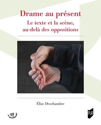 Drame au présent