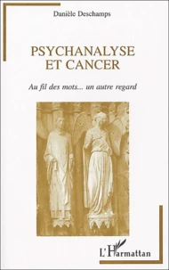 Psychanalyse et cancer
