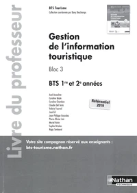 Gestion de l'information touristique Bloc 3 BTS 1re et 2e années