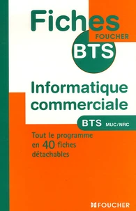 Informatique commerciale BTS MUC et NRC