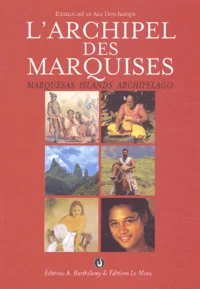L'Archipel Des Marquises : Marquesas Islands Archipelago