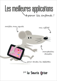 Les meilleures applications pour les enfants !