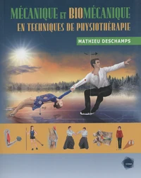Mécanique et biomécanique en techniques de physiothérapie