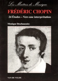 24 Etudes De Chopin. Vers Une Interpretation