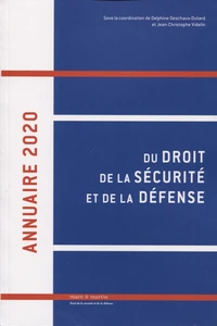 Annuaire du droit de la sécurité et de la défense