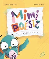 Mimi Poésie collectionne des soleils