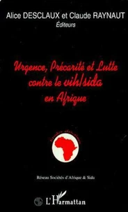 Urgence, précarité et lutte contre le VIH-sida en Afrique