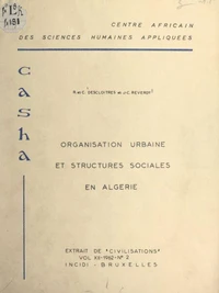 Organisation urbaine et structures sociales en Algérie