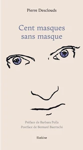 Cent masques sans masque