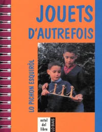 Jouets d'autrefois