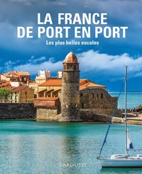 La France de Port en Port