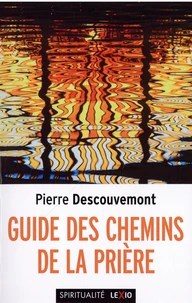 Guide des chemins de la prière