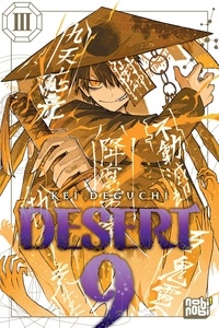 Kei Deguchi - Desert 9 T03.
