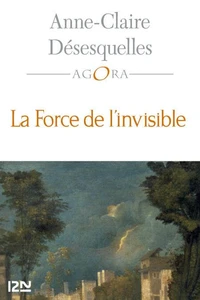 La force de l'invisible