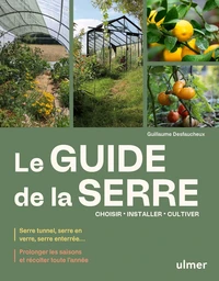 Le guide de la serre