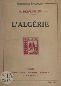 Les colonies françaises : l'Algérie
